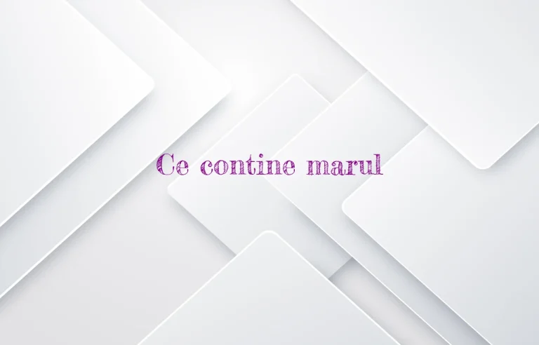 ce contine marul