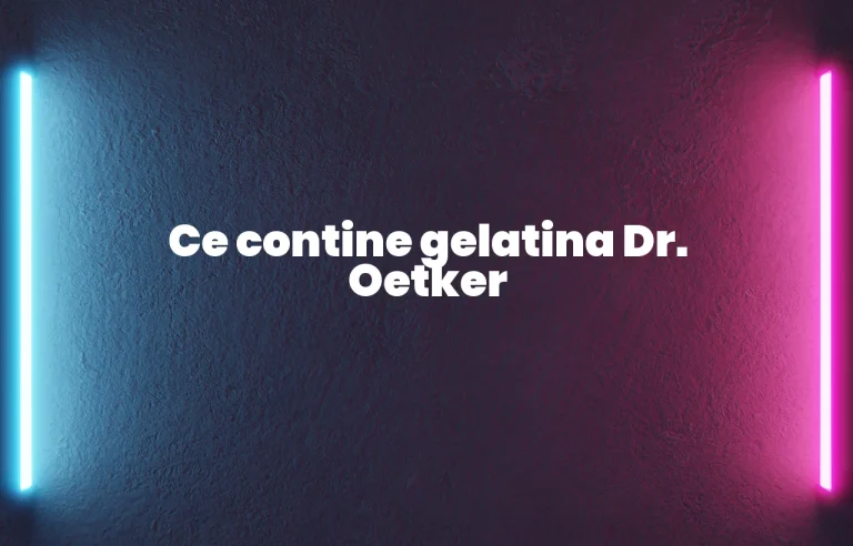 ce contine gelatina dr oetker