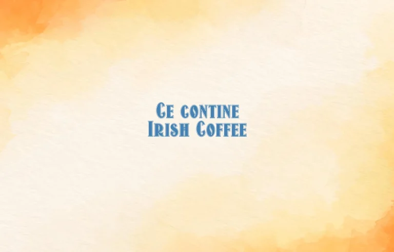 ce contine irish coffee