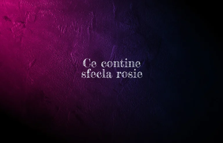 ce contine sfecla rosie