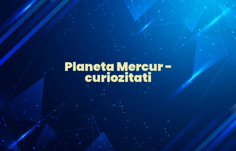 planeta mercur curiozitati