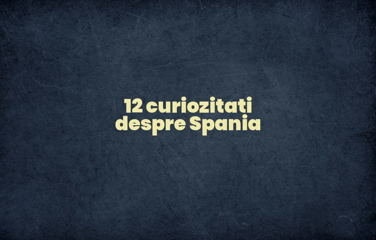 curiozitati despre spania